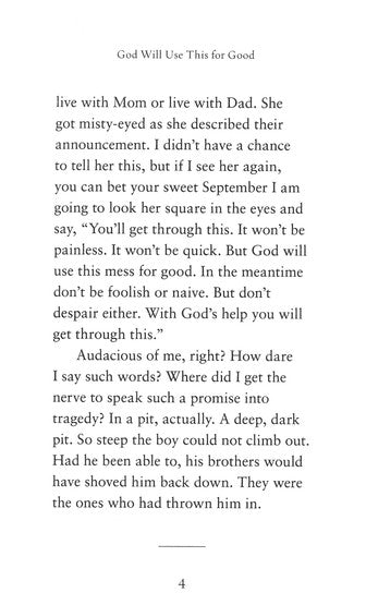 God Will Use This for Good: Surviving the Mess of Life