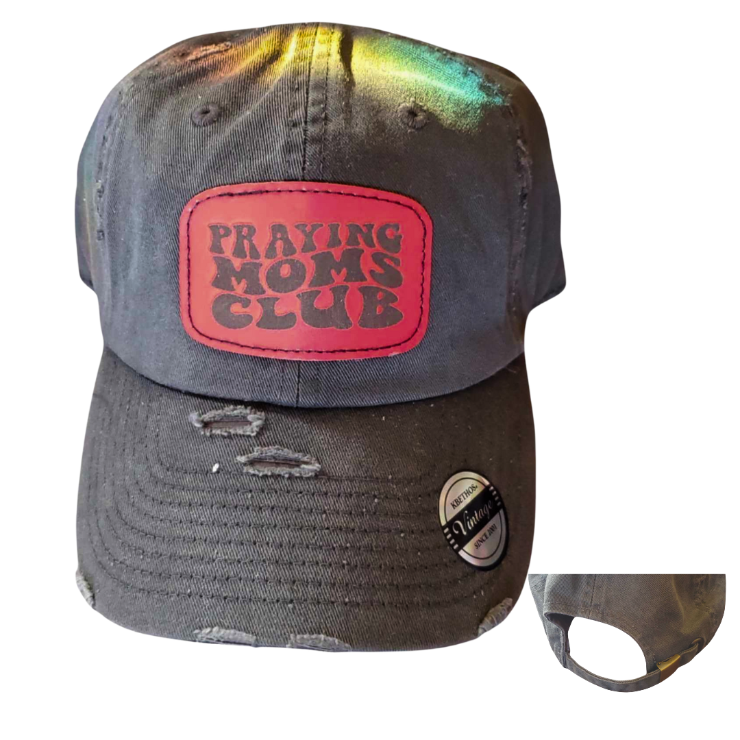 Praying Moms Club Distressed Patch Hat