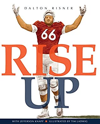 Rise Up - Dalton Risner