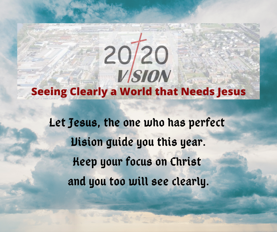 The year of perfect Vision through God's eyes
