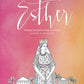 Esther: Finding Yourself in Times of Trouble