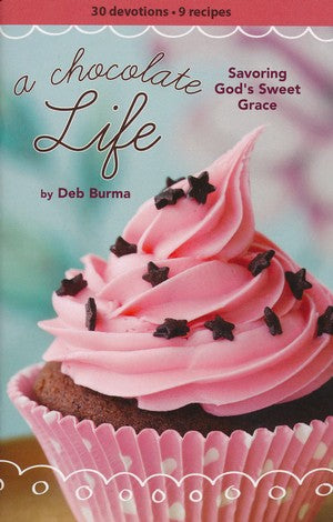 A Chocolate Life Women's Devotional