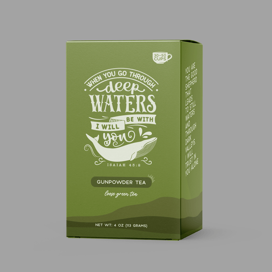 Bible Verse Tea "When You Go Through Deep Waters" Gunpowder