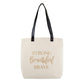 Strong Beautiful Brave Large Canvas Tote