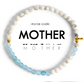 MOTHER Morse Code Bracelet