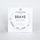 Gold BRAVE Morse Code Bracelet