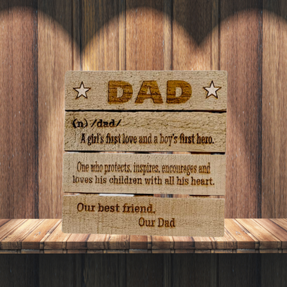 Dad & Stepped-Up Dad Pallet Plaques