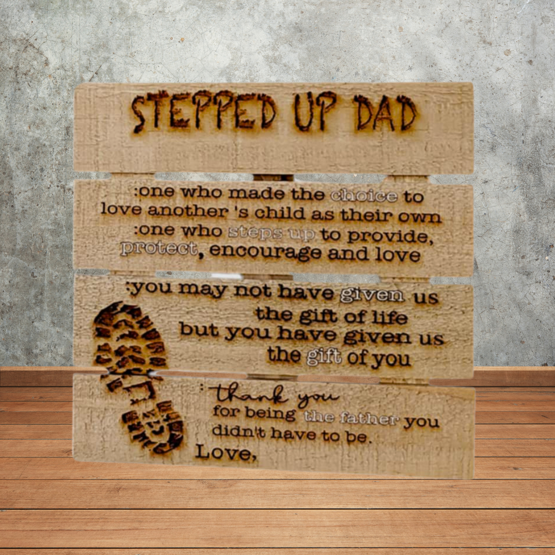 Dad & Stepped-Up Dad Pallet Plaques