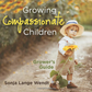 Cultivating Compassion Childrens Books by Sonja Lange Wendt