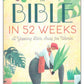 The Bible in 52 Weeks: A Yearlong Bible Study for Women