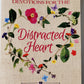 Devotions for the Distracted Heart Devotional and Journal