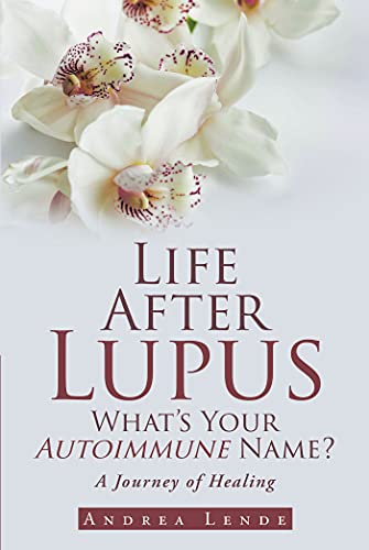 Life After Lupus: What's Your Autoimmune Name?